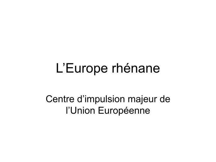 l europe rh nane