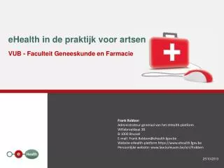 ehealth in de praktijk voor artsen vub faculteit geneeskunde en farmacie