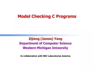 Model Checking C Programs