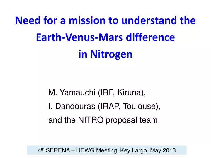need for a mission to understand the earth venus mars difference in nitrogen