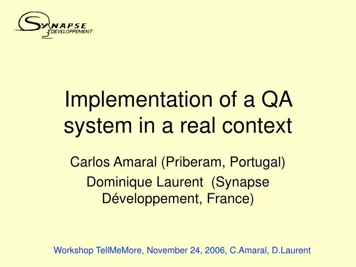 implementation of a qa system in a real context