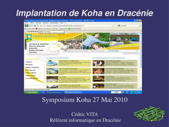 symposium koha 27 mai 2010 c dric vita r f rent informatique en drac nie