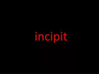 incipit