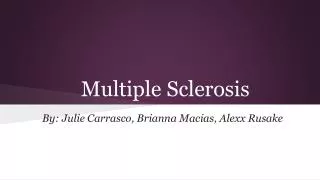 multiple sclerosis