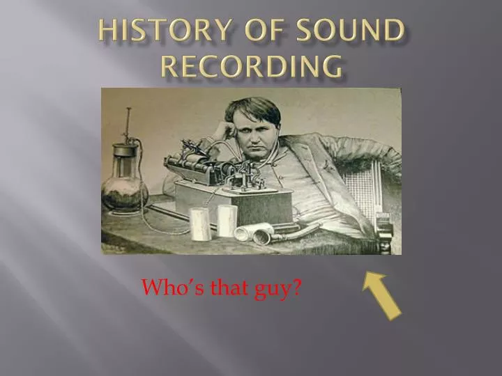 history of sound recording