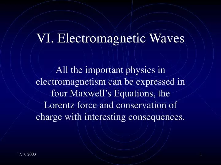 vi electromagnetic waves