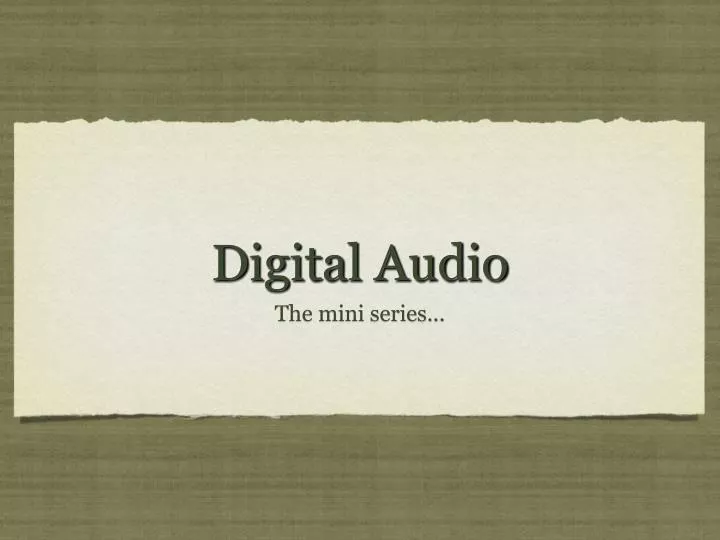 digital audio