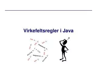 virkefeltsregler i java