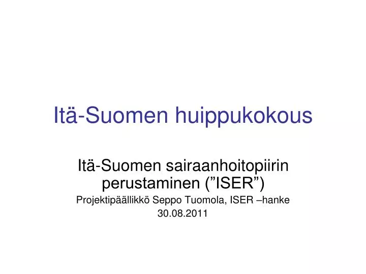 it suomen huippukokous