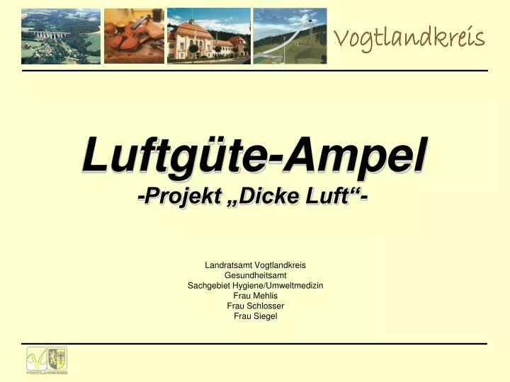 luftg te ampel projekt dicke luft