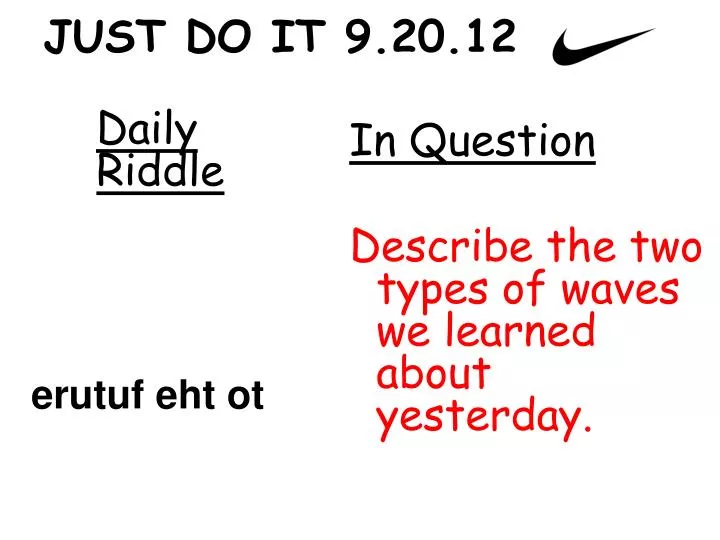just do it 9 20 12