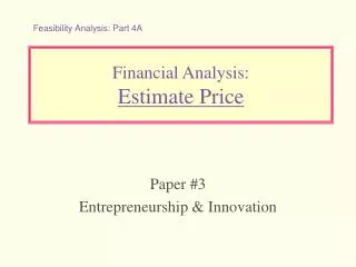 Financial Analysis: Estimate Price
