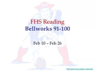FHS Reading Bellworks 91-100