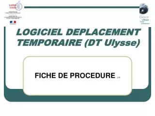 logiciel deplacement temporaire dt ulysse