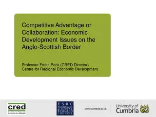Competitive Advantage or Collaboration: Economic Development Issues on the Anglo-Scottish Border