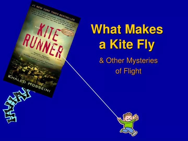 what makes a kite fly