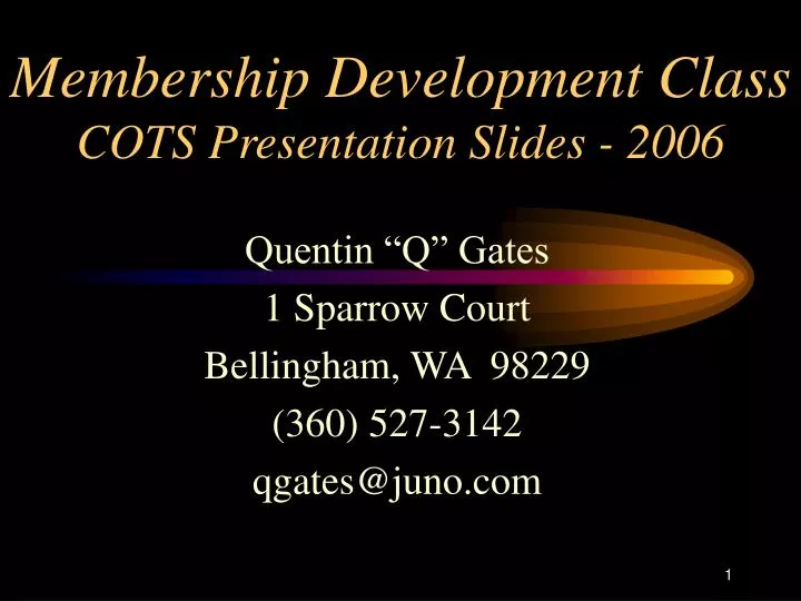 membership development class cots presentation slides 2006