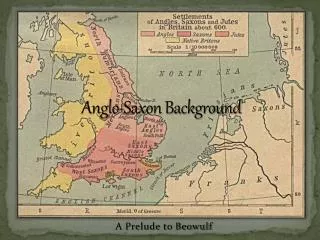 Anglo-Saxon Background