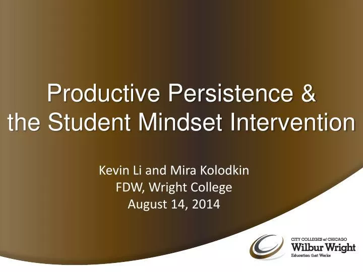 productive persistence the student mindset intervention