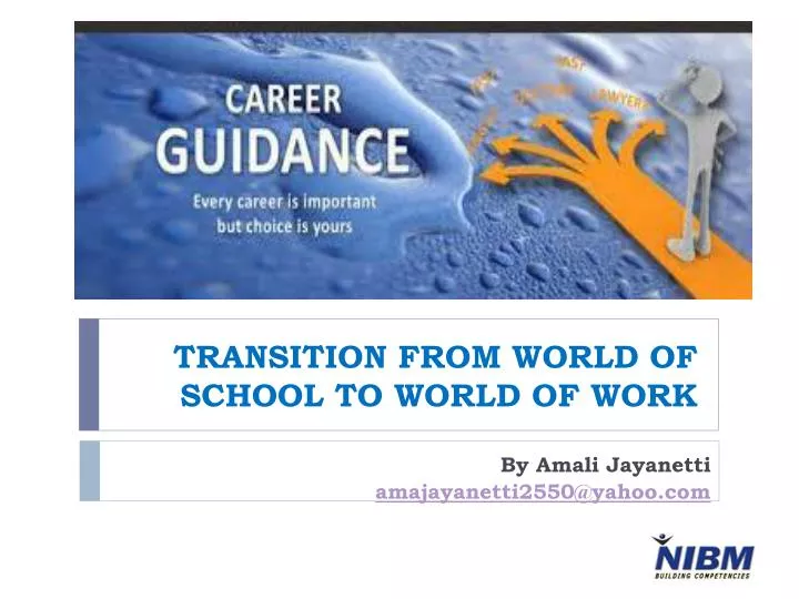 transition from world of school to world of work