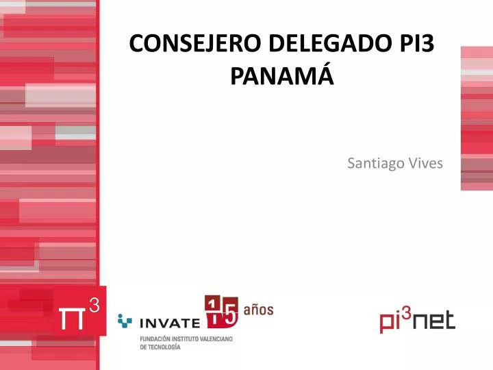 consejero delegado pi3 panam