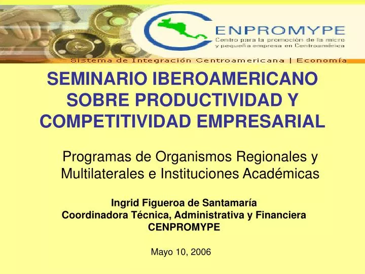 seminario iberoamericano sobre productividad y competitividad empresarial