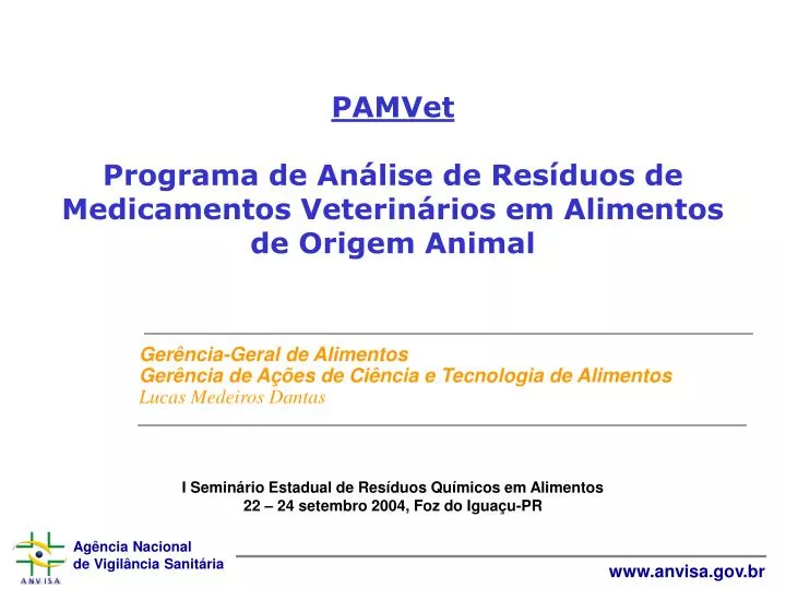 pamvet programa de an lise de res duos de medicamentos veterin rios em alimentos de origem animal