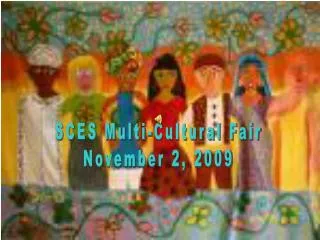 SCES Multi-Cultural Fair November 2, 2009