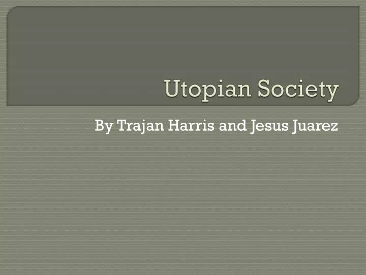 utopian society