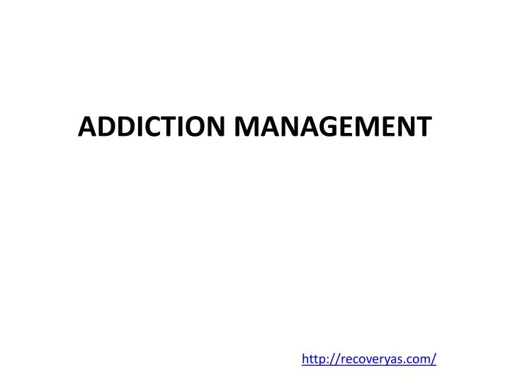 addiction management