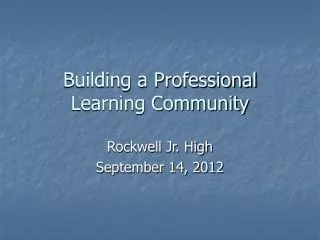 Building a Professional Learning Community