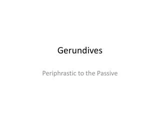 Gerundives