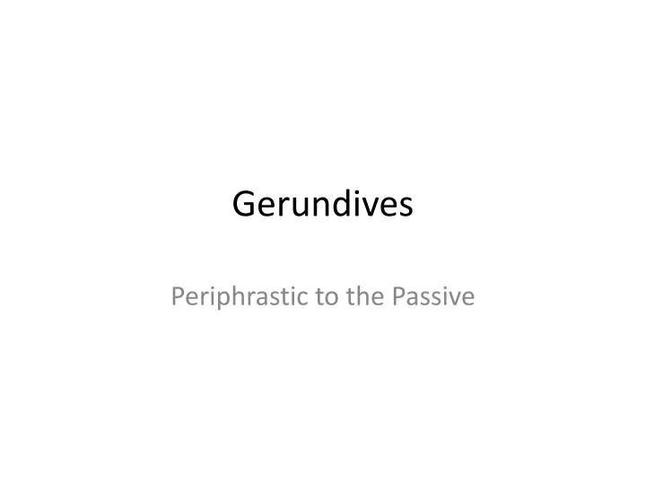 gerundives