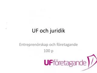 uf och juridik