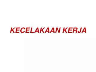 kecelakaan kerja
