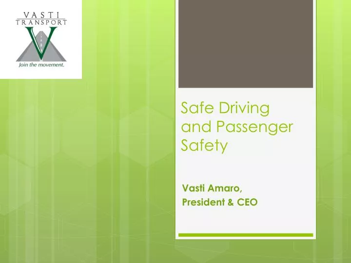 safe driving and passenger safety