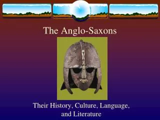 The Anglo-Saxons