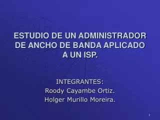 estudio de un administrador de ancho de banda aplicado a un isp