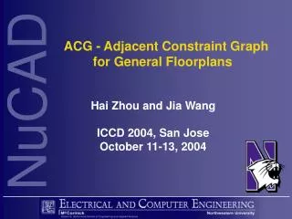 ACG - Adjacent Constraint Graph 	for General Floorplans