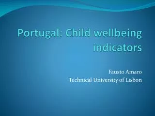 Portugal: Child wellbeing indicators