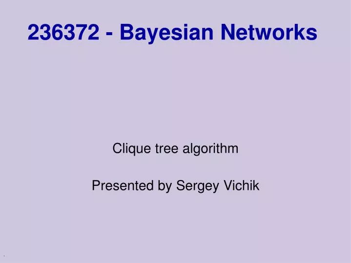 236372 bayesian networks