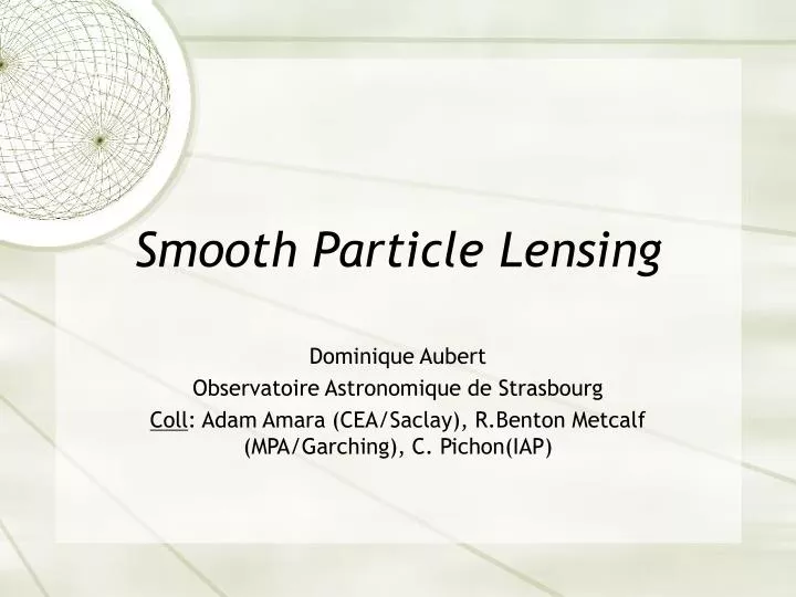 smooth particle lensing