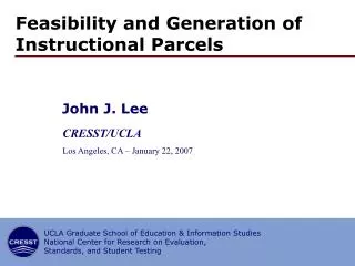 Feasibility and Generation of Instructional Parcels