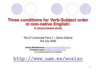 Three conditions for Verb-Subject order in non-native English: A corpus-based study