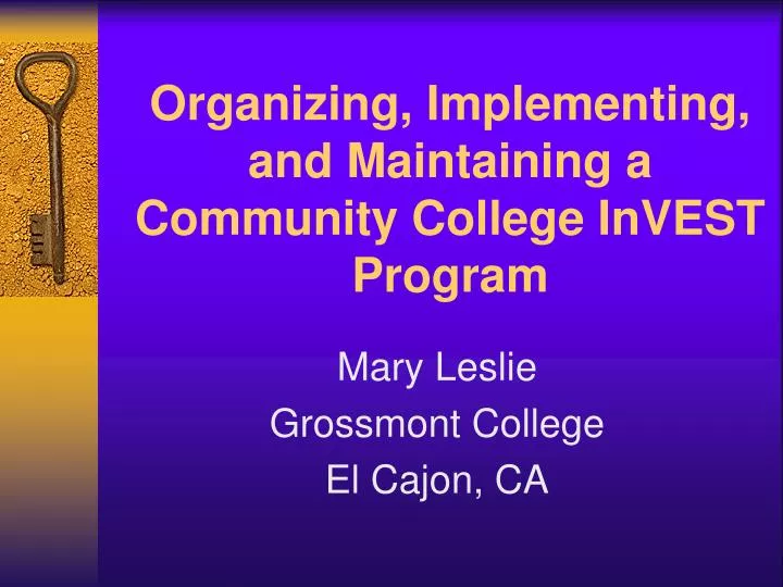 organizing implementing and maintaining a community college invest program