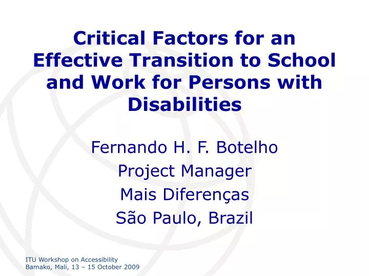 critical factors for an effective transition to school and work for persons with disabilities