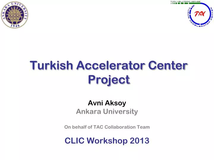 turkish accelerator center project