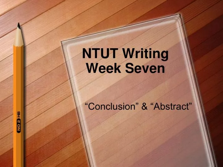 ntut writing week seven