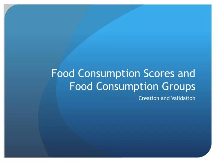 food consumption scores and food consumption groups