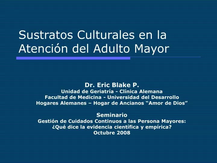 sustratos culturales en la atenci n del adulto mayor